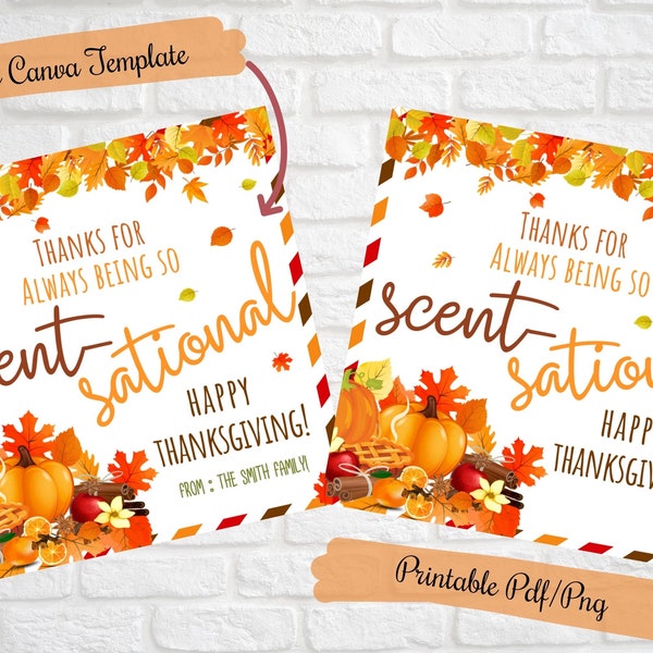 Scentsational Thanksgiving appreciation Tags, Candle, stove top Pot pourri gift Tags ,teacher, friends, family, school, co-workers, PTO tags