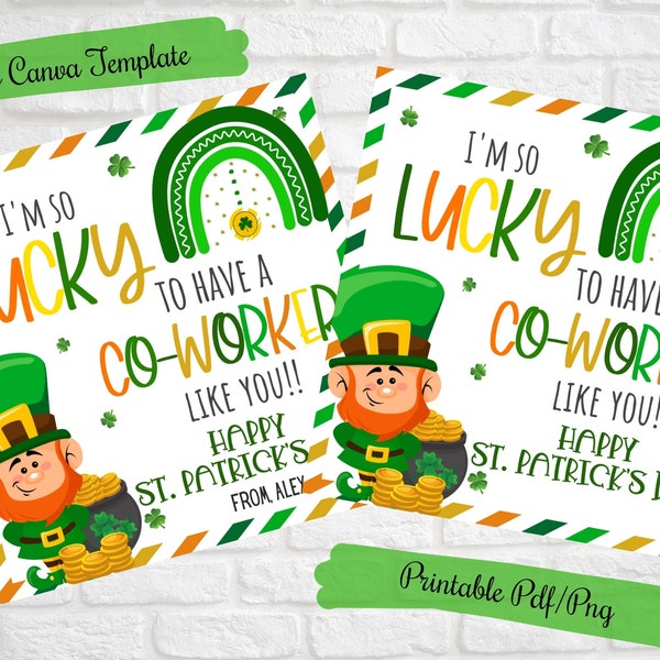 Co Worker St Patrick's day gift tag,So lucky to have a co-worker like you,Staff Teammate Employee St Patricks gift ,editable printable