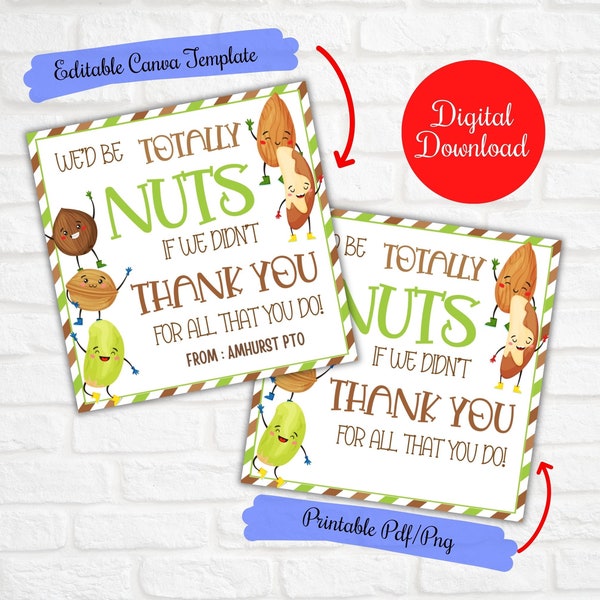 We'd be nuts if we didnt thank you, Teacher Appreciation Week Nuts Gift tag,Nurse,Staff,Volunteer Appreciation, Coach, trail nuts tags