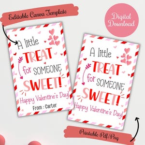 Nur ein kleiner Leckerbissen für jemanden süßen Valentine Leckerbissen, Süßigkeiten Geschenkanhänger, für Lehrer, Coworker, Freunde, PTO bearbeitbare Vorlage