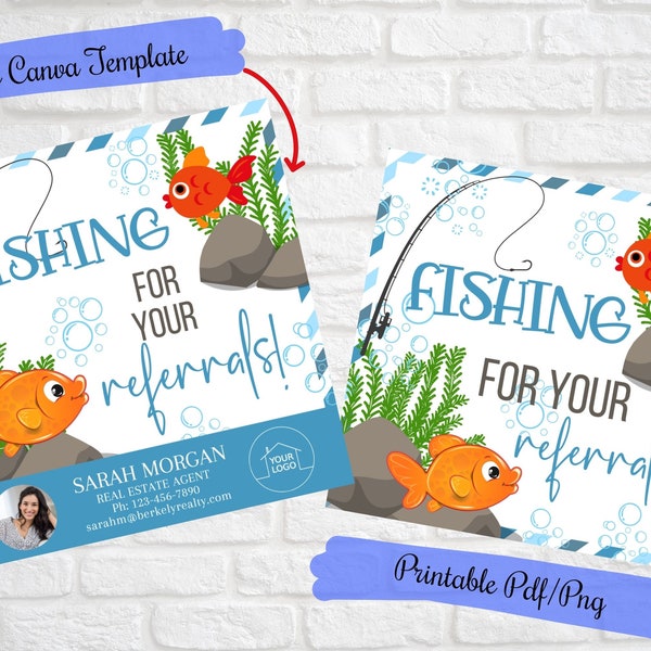 Fishing for your referrals tags,Business marketing fish crackers pop by, Canva Template ,Realtor, Home Health, insurance notary promo tags