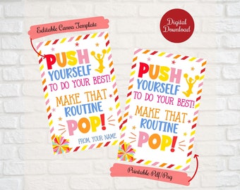 May include: Printable cheer sign with a colorful design and the text "Push yourself to do your best! Make that routine pop!" with a cheerleader graphic. The sign is editable and printable.