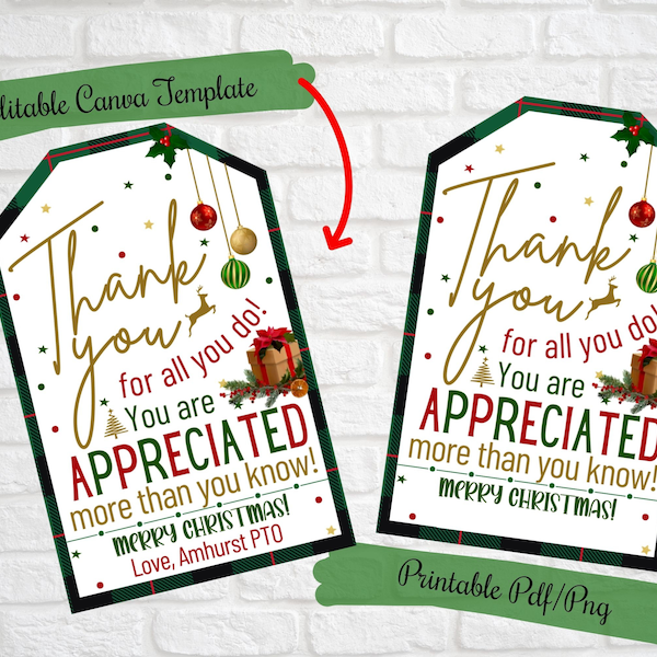 Editable Thank you for all you do treat tags ,Christmas Gift Tags,teacher, friends, family, school, co-workers, PTO, Christmas treat tags