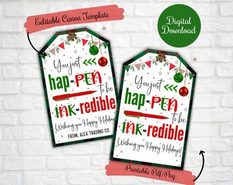 May include: Two printable gift tags with a Christmas theme. The tags feature a red and green plaid background with a white pen, red and green ornaments, and the text "You just hap-PEN to be ink-redible. Wishing you Happy Holidays!"