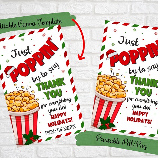 Just Poppin by to say thank you ,Christmas Gift Tags for PopCorn, teacher, friends, family, co-workers,  PTO gift tags, editable canva tags