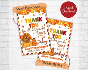 Teacher Carer Thanksgiving Gift treat Tags, We are thankful for all that you do for our turkey treat tags, teacher, family, school, PTO