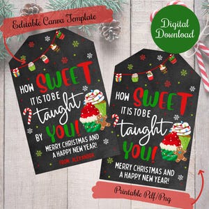Hoe leuk is het om door jou les te krijgen, tags kerstcadeautjes, tags voor leraar, school, coach, mentor, PTO, tags voor snoepjes kerst