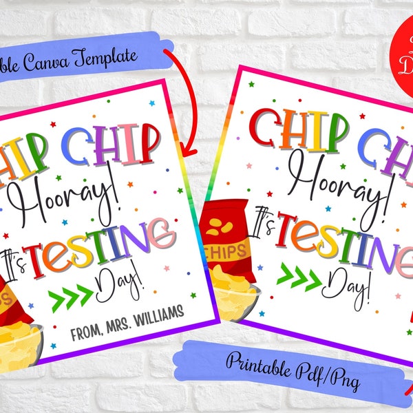 Chip Chip Hooray It's testing day Gift Tags, Standardized tests motivation gift tags, testing motivation, Student chips gift tags , PTO tags