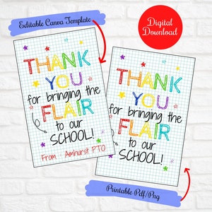 Flair Pen,end of year gift tag for Teacher Admin Staff Appreciation, Thank you for bringing the Flair to our school, PTO Editable tags