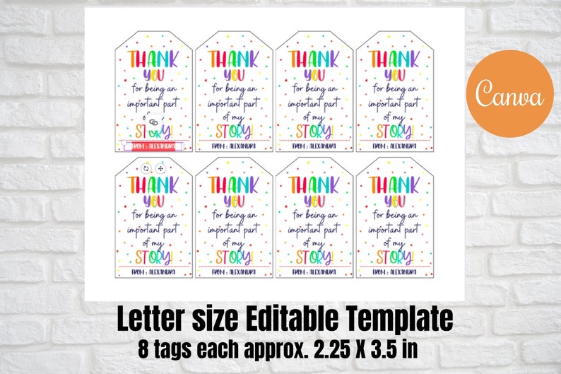 Puede incluir: Ocho etiquetas de regalo imprimibles con un esquema de color arco&iacute;ris y el texto "&iexcl;Gracias por ser una parte importante de mi historia!" Cada etiqueta mide aproximadamente 2,25 pulgadas por 3,5 pulgadas.
