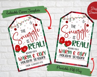 The snuggle is real gift tags ,Christmas Gift Tags for mittens, gloves, scarves ,teacher, friends, family, co-workers,  PTO gift tags