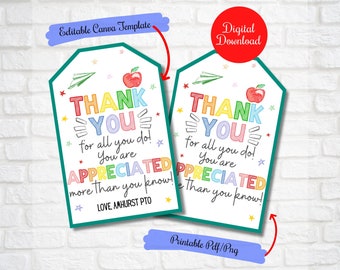 Teacher appreciation gift tags, Thank You Gift Tags, Teacher Staff Appreciation Week, thank you for all you do ,School pto Editable Template