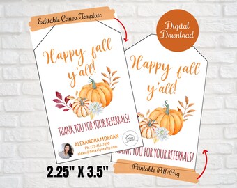 Happy Fall Yall gift tags,thank you for your referrals, Client Referral tags, Instant Download Digital Printable, Business marketing tags
