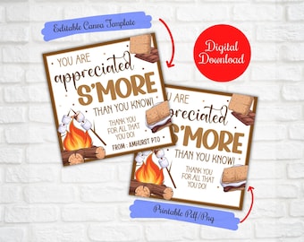 May include: Two printable cards with a s'mores theme. The cards feature the text "You are appreciated S'MORE than you know!" with illustrations of a campfire, marshmallows, and chocolate. The cards are a digital download.