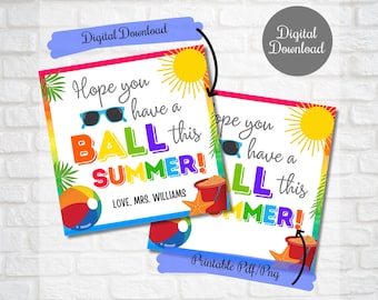 Hope you have a ball this year Gift Tags, End of term gifts for class from teachers, PTO tags, Editable tags, Digital printable