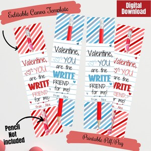 Valentine, you are the Write friend for me druckbare Tag für Valentinstag Bleistift, Stift, Marker Geschenk, bearbeitbare Klasse Schule, Kinder Valentinstag Karten
