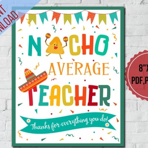 Nacho Average Teacherteacher Appreciation Week Printable - Etsy