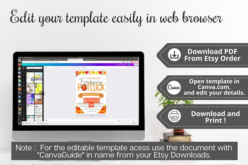May include: A computer screen displaying a Canva template for a Friendsgiving potluck. The template features a fall-themed design with pumpkins, leaves, and the text "Friendsgiving Potluck". Instructions for downloading and editing the template are displayed on the right side of the image.