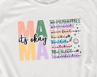 Mama It's Okay PNG, Mental Health Awareness Clipart, Inspirational Mother's Day Sublimation Design, Motivational Retro PNG, Instant Download