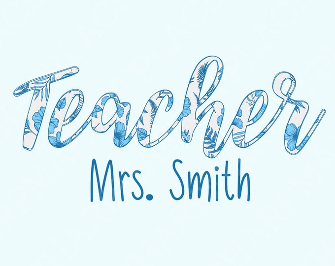 Custom Teacher Floral Png, Blue Willow Filled Design Png, Teacher Gift, Teach Love Inspire, Back To school, Teacher Appreciation