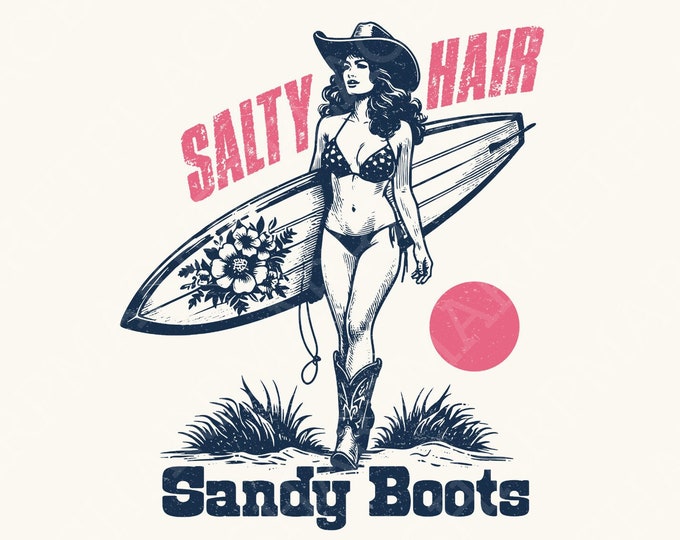 Salt Hair Sandy Boots PNG, Western Summer PNG, Cowgirl, Western png, Retro Summer, Trendy summer, Summer Sublimation, Retro Beach Cowgirl