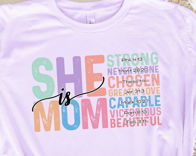 She is Mom PNG, Empowered Women Quote, Strong Mom Mother's Day PNG, Mom Life, Gift for Mom, Brave Mama PNG, Mother's Day Shirt Design