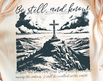 Be Still and Know Psalm 46:10 PNG, Christian Sublimation Design, Bible Verse Retro View, Christian Mom, Faith, Digital Download
