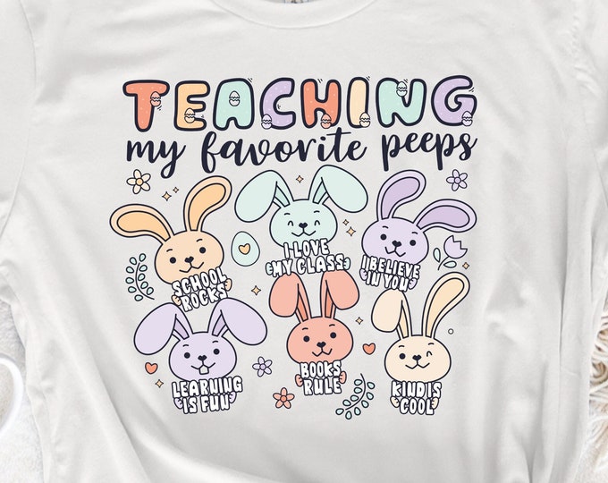 Teaching My Favorite Peeps, Easter Teacher Sublimation Sweetest Peeps PNGs, Teacher Life Easter Bunny Design, Digital Instant Download