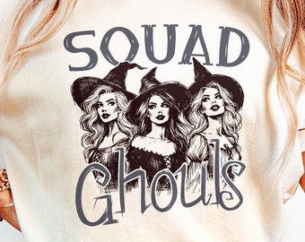 Squad Ghouls Png,Sublimation Designs,Witchy Png,Retro Halloween,Spooky Mama,Funny Halloween,Vintage Halloween,Squad Ghouls