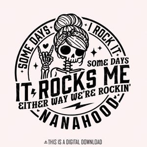 Algunos días lo hago genial, algunos días me encanta SVG, Nanahood SVG, Nanahood genial, calavera divertida de mamá svg, Nana Life SVG, descarga instantánea