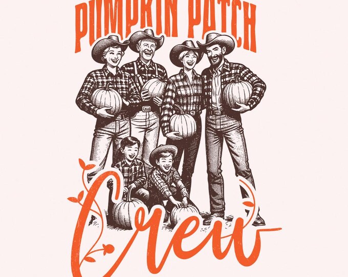 Pumpkin Patch Crew PNG, Cute Halloween Shirt, Fall Shirt PNG, Pumpkin Picking png, Fall png, Pumpkin Patch Trip, Pumpkin Season PNG