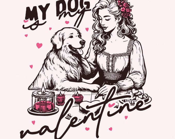 My Dog is My Valentine Png, Dog Mom Png, Sublimation Design, Dog Lover, Valentines Png, Instant Download, Paws Png, Digital Download