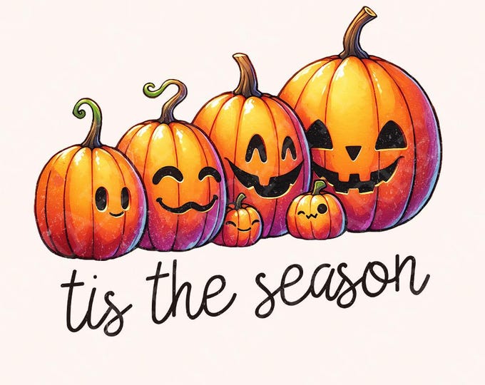 Tis the Season PNG, Fall PNG, Pumpkin Sublimation, Fall PNG, Thanksgiving, Autumn png, Hello Pumpkin, Halloween png, Trendy Design