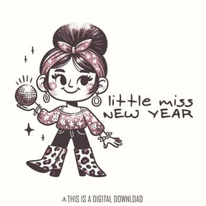 Pequeña señorita Año Nuevo PNG, diseño de sublimación, atuendo de Año Nuevo para niña, PNG de Año Nuevo, linda camiseta de Año Nuevo, archivos PNG de sublimación