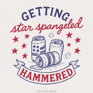 Getting Star Spangled gehamerd PNG, instant download sublimatieontwerp, grappig 4 juli, Independence Day, grappig VS, rood wit blauw