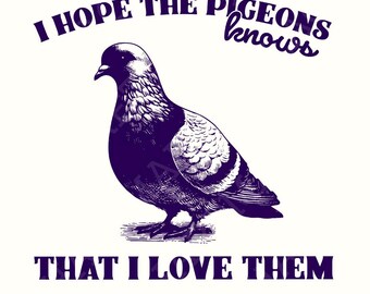 Funny Bird Pigeon Art, Bird Lover PNG, Trendy Tshirt Graphic, Cool Pigeon Gift, Gag Gift, Sarcastic Saying, Bold Comic Bird, Edgy Artsy