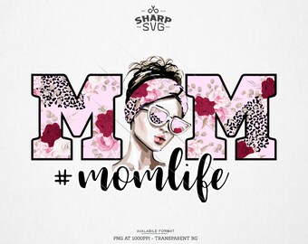 Floral & Animal Print Mom Life PNG - Messy Bun PNG - Sublimation Designs Downloads -  Clipart - Sublimation PNG