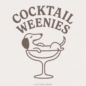 Cocktail Weenies PNG, chien teckel drôle dans l'art du verre à cocktail, chemise PNG rétro pour amoureux des chiens, jeu de mots animal sublimation, téléchargement numérique PNG