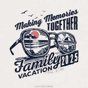 Vacaciones familiares 2025 PNG, Vacaciones de verano, Creando recuerdos juntos, Viaje familiar, Camisetas de vacaciones, Vacaciones en la playa, Descargar, Emparejamiento familiar