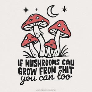 Citazione motivazionale divertente in formato PNG, design a sublimazione di funghi, design per maglietta retrò, stampa di maglietta vintage in formato PNG, citazione motivazionale, design