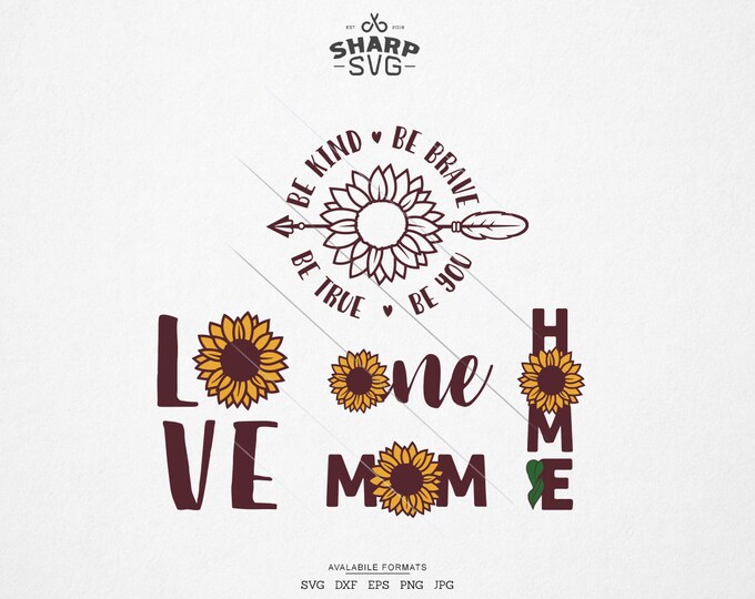 Sunflower SVG - Sunflower tumbler SVG - Sunflower Sayings SVG - Be king be brave be true be you - For Cricut, Silhouette and more