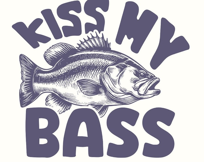 Kiss My Bass PNG Sublimation Design, Fishing Life, Hand Drawn Fish, Retro Vintage, Instant Digital Download, Transparent Fishing Graphic
