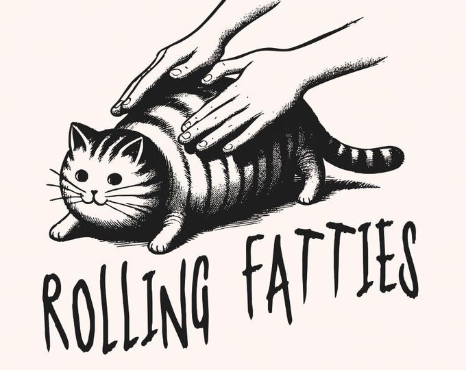 Rolling Fatties Cat PNG, Rolling Fatties Fat Cat, Funny Cat PNG, Cat Lover Digital Art, 420 Friendly, Trendy Cannabis, Stoner Gift