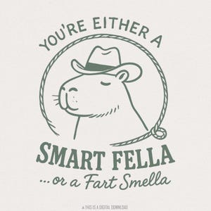 Smart Fella ou a Fart Smella Capybara T-Shirt PNG, téléchargement PNG de cow-boy drôle, t-shirt animal mignon, cadeau sarcastique pour homme, PNG instantané numérique