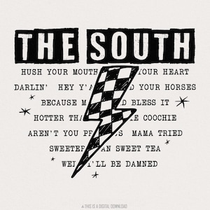 The South PNG, Southern Saying PNG, Digital Design, Sublimation PNG, Southern TShirt, Instant Digital Download, Southern Gift, Funny Quote