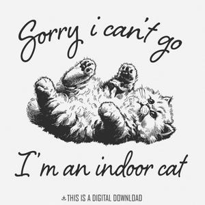 Binnenkat png, grappige kat digitaal, citaat binnen huisdier, schattige kat png, humoristische png, Crazy Cat Lady, dierenliefhebber, kattenmoeder, kitten png