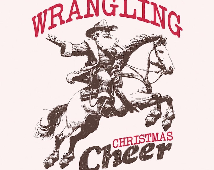 Wrangling Cowboy, Santa Western PNG, Sublimation Designs, Vintage Cowboy Rodeo, Retro Christmas Download, Trendy Western PNG