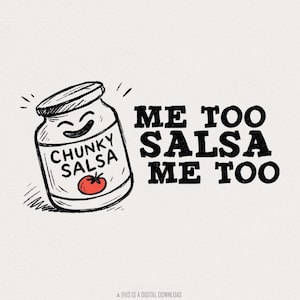 Salsa divertente in formato PNG, Salsa grossa anch'io, Grafica umoristica, Regalo di ballo di salsa, Design digitale unisex, Taglie forti, Premium, Comodo, Ballerini