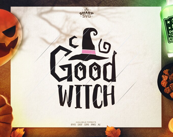 Good Witch SVG - SVG Files for Cricut - Halloween SVG Files  - Pumpkins svg - halloween quotes svg - halloween silhouette