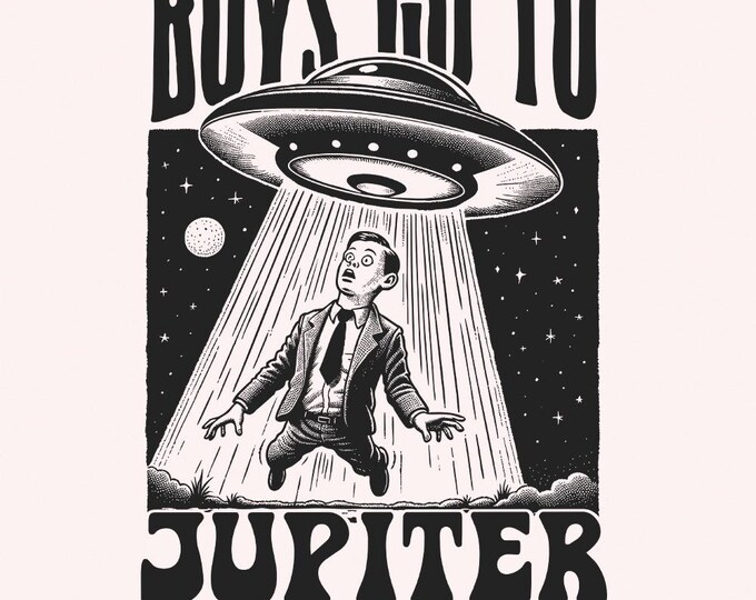 Boys Go To Jupiter PNG, Anti Valentines Day Sublimation Design, Funny Valentine Digital Download, Retro Valentine, Outer Space PNG